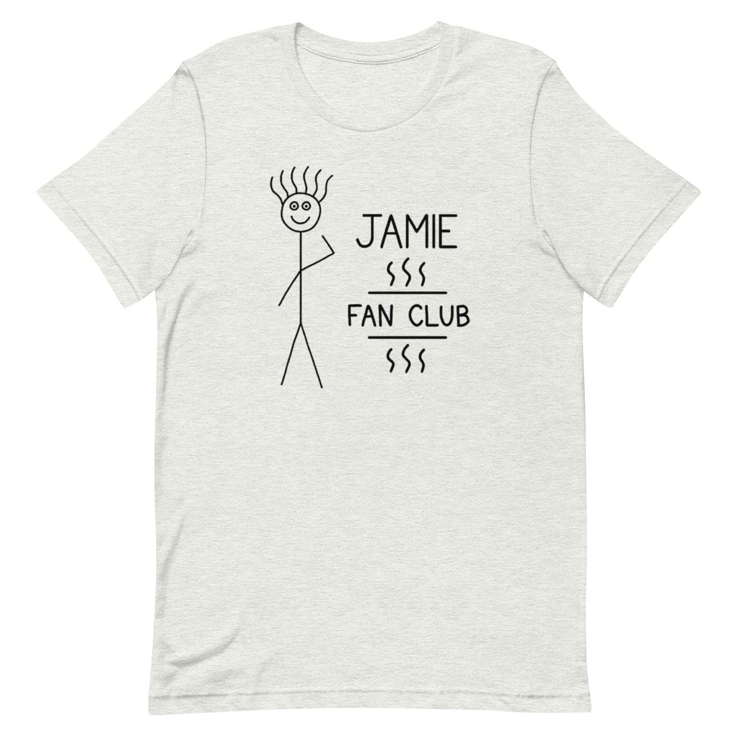 Jamie Fan Club - Unisex Tee