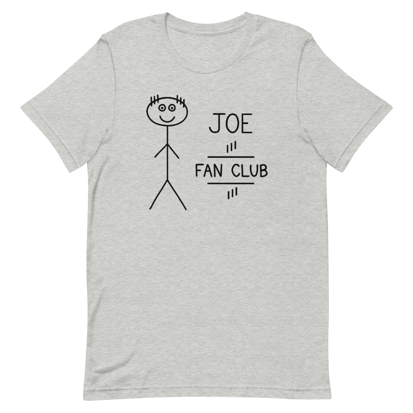 Joe Fan Club - Unisex Tee