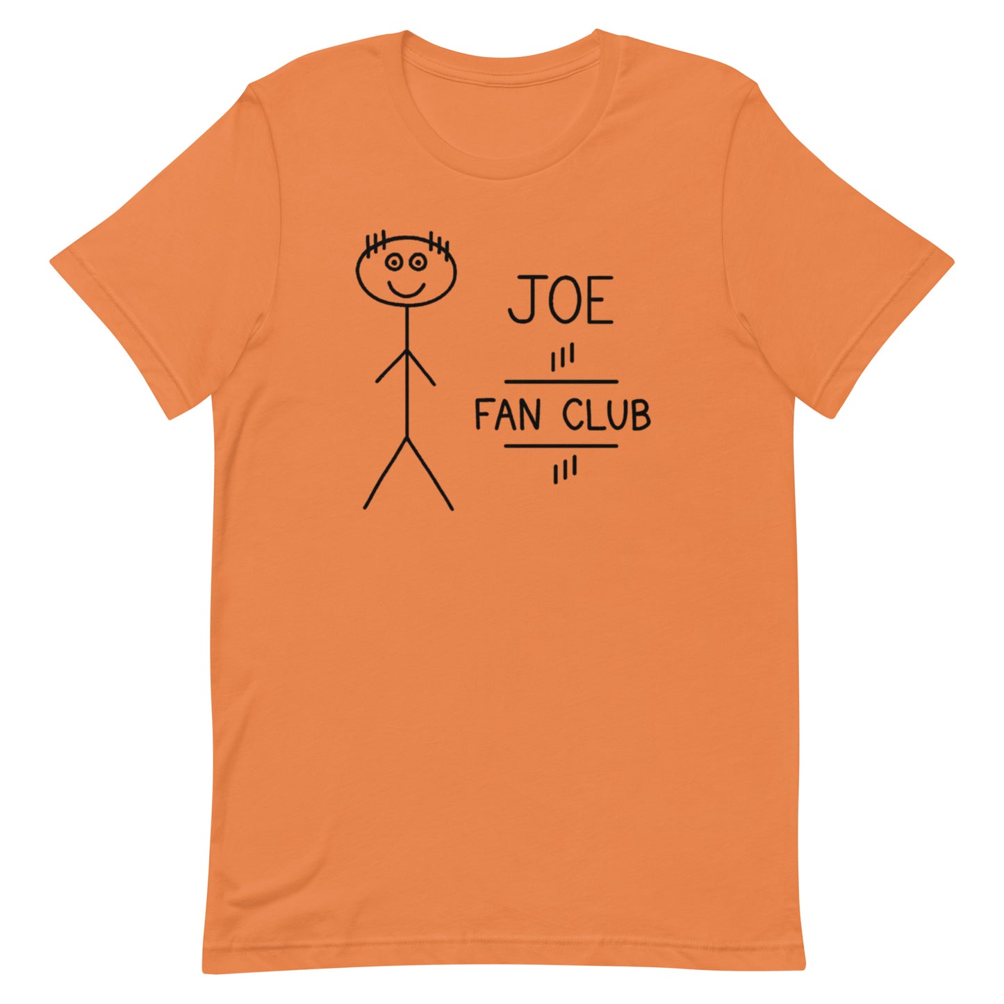 Joe Fan Club - Unisex Tee