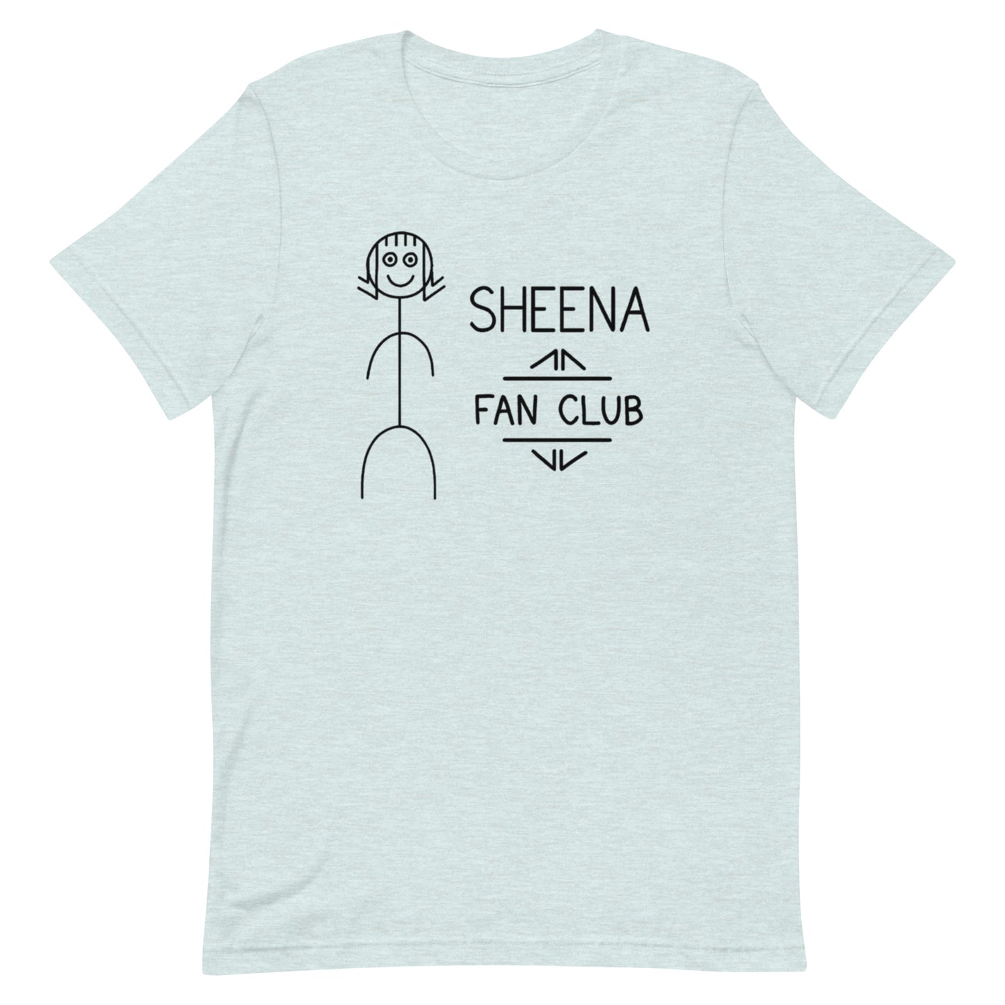 Sheena Fan Club - Unisex Tee