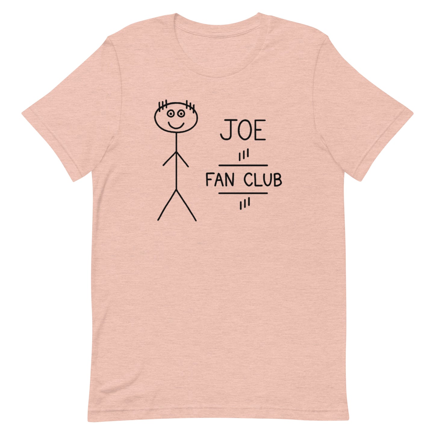 Joe Fan Club - Unisex Tee