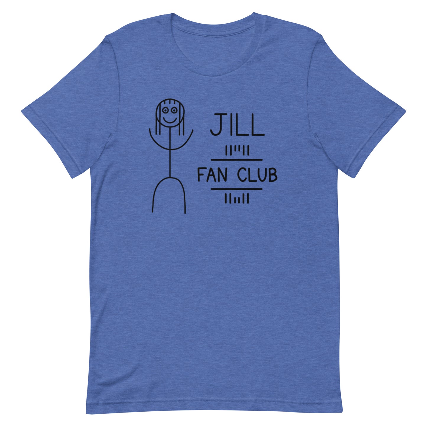 Jill Fan Club - Unisex Tee