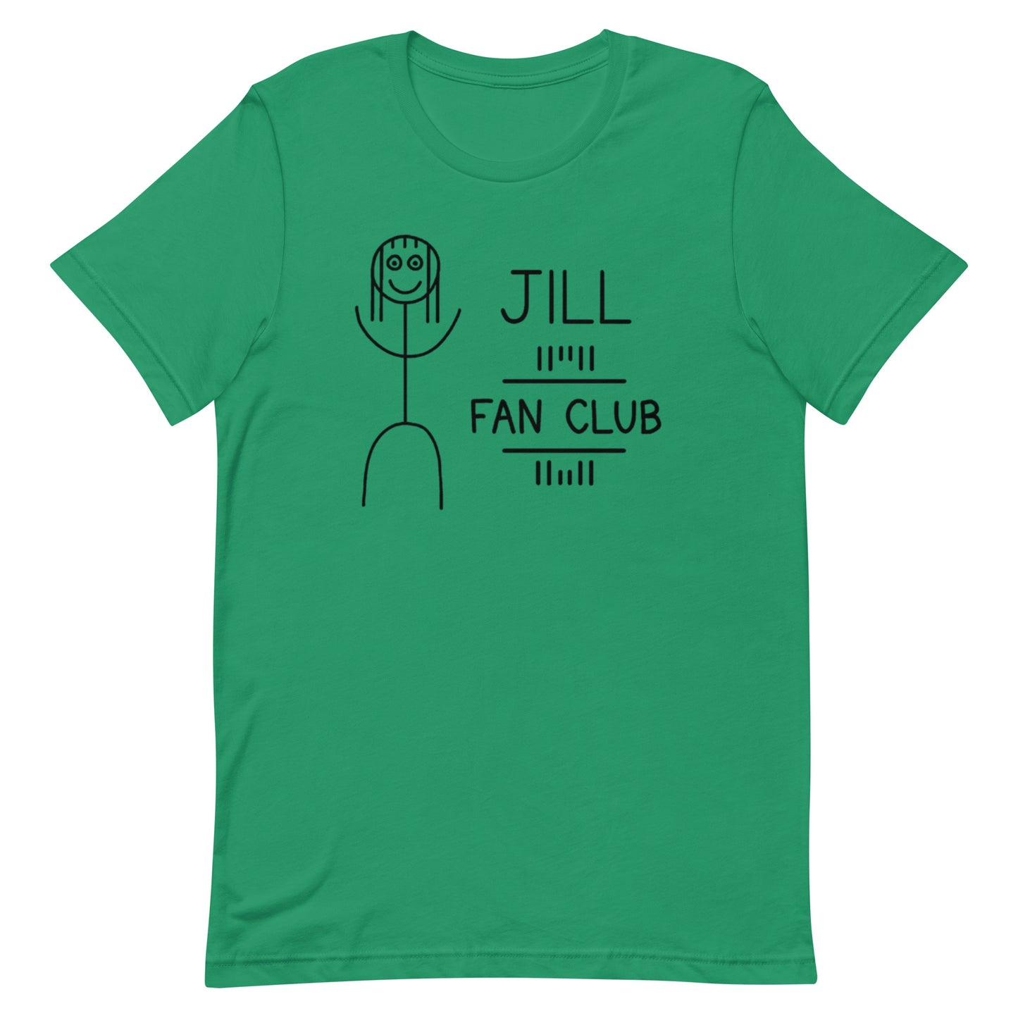 Jill Fan Club - Unisex Tee