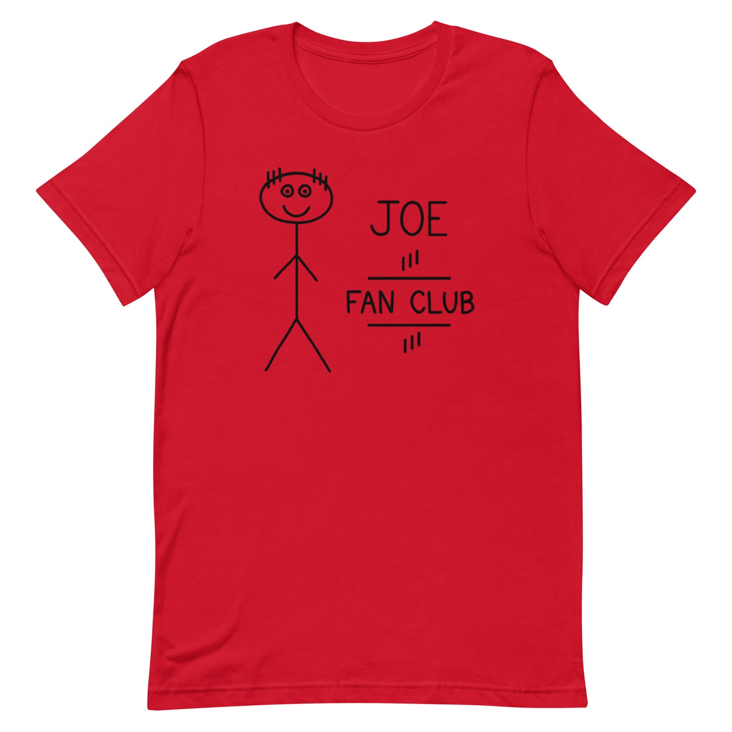 Joe Fan Club - Unisex Tee