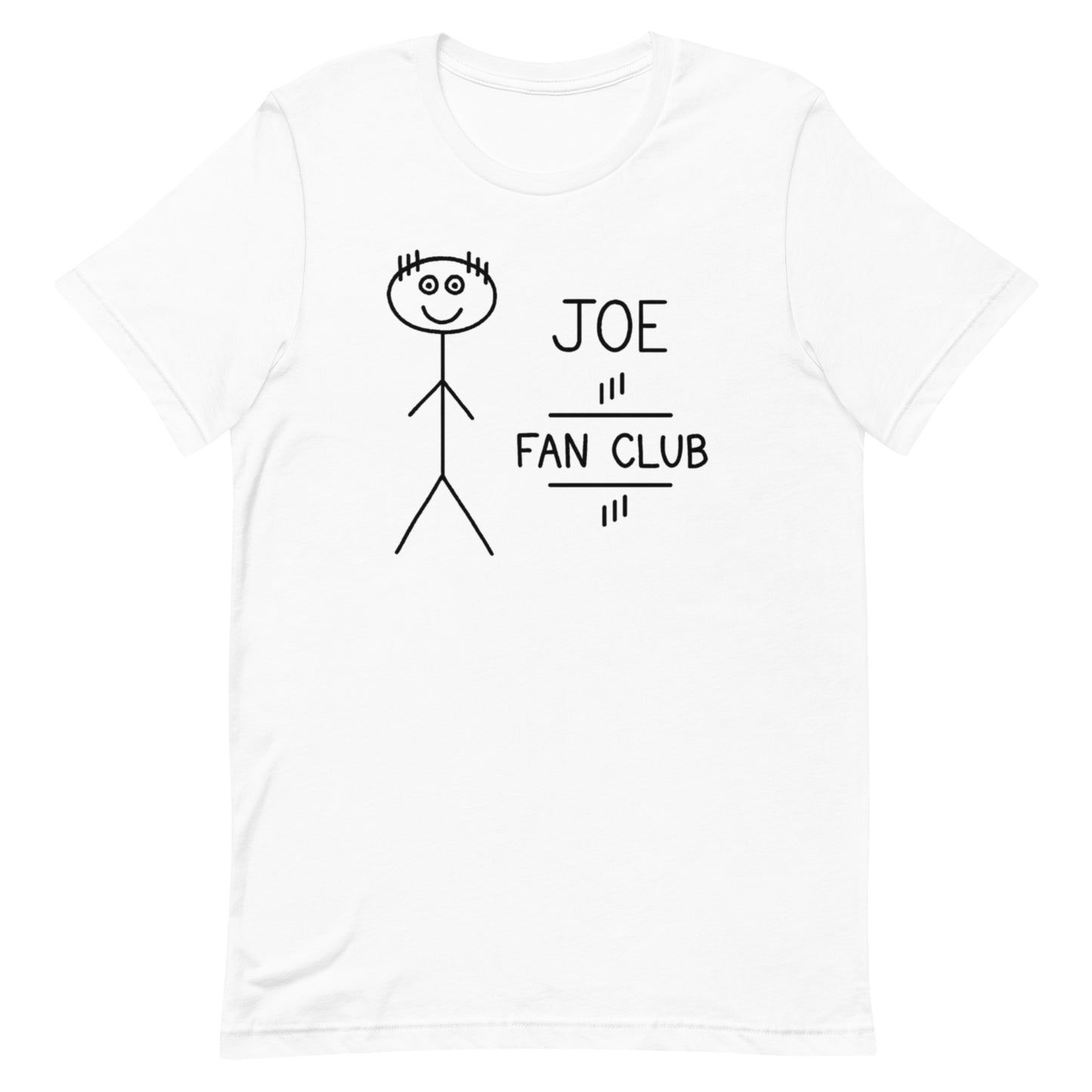 Joe Fan Club - Unisex Tee