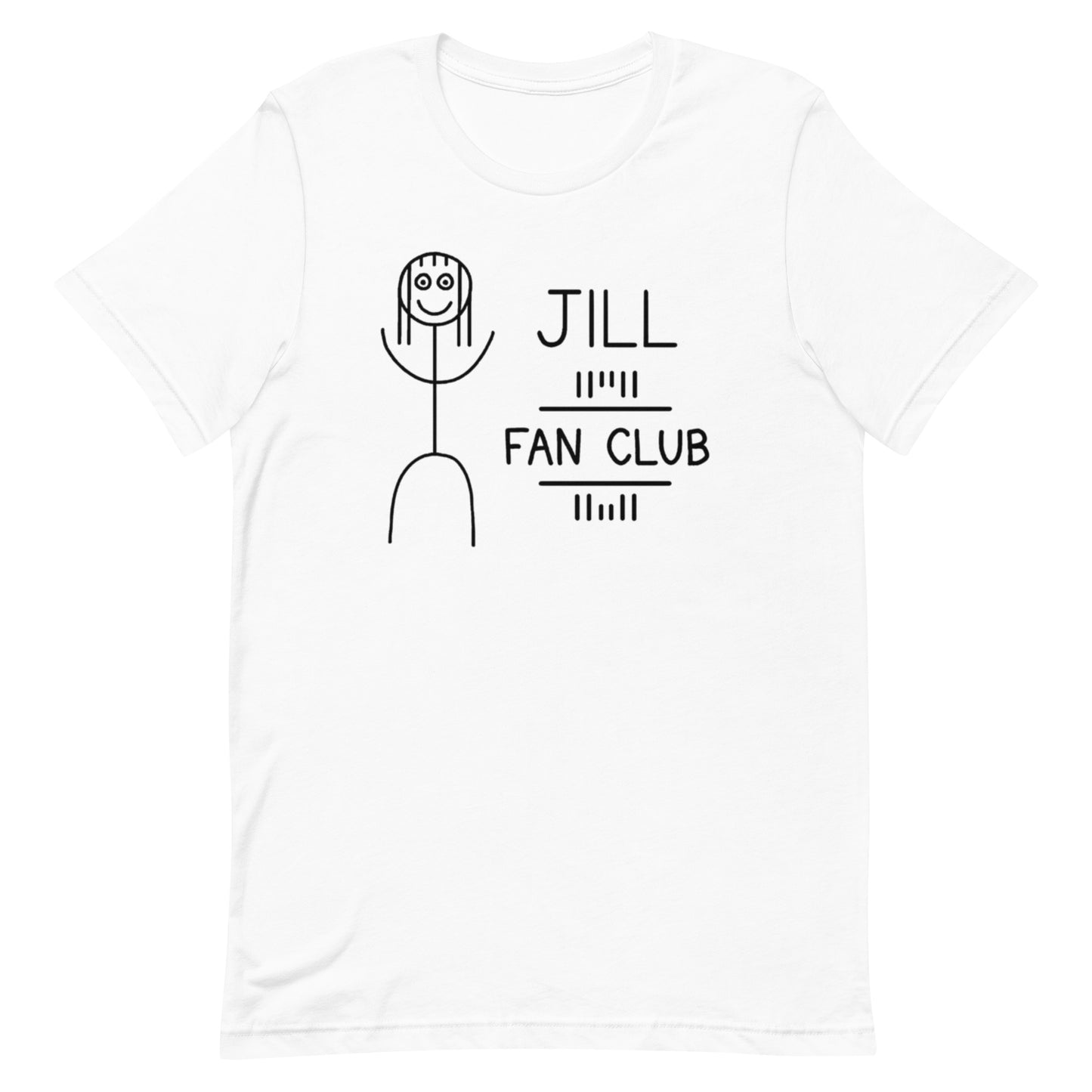 Jill Fan Club - Unisex Tee