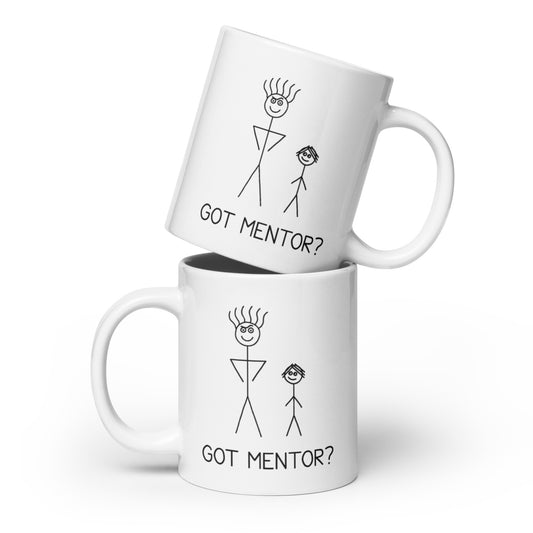 Got Mentor? - White glossy mug